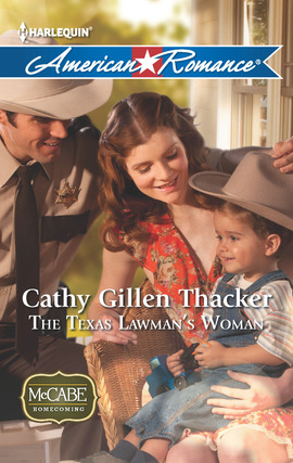 Title details for The Texas Lawman's Woman by Cathy Gillen Thacker - Available